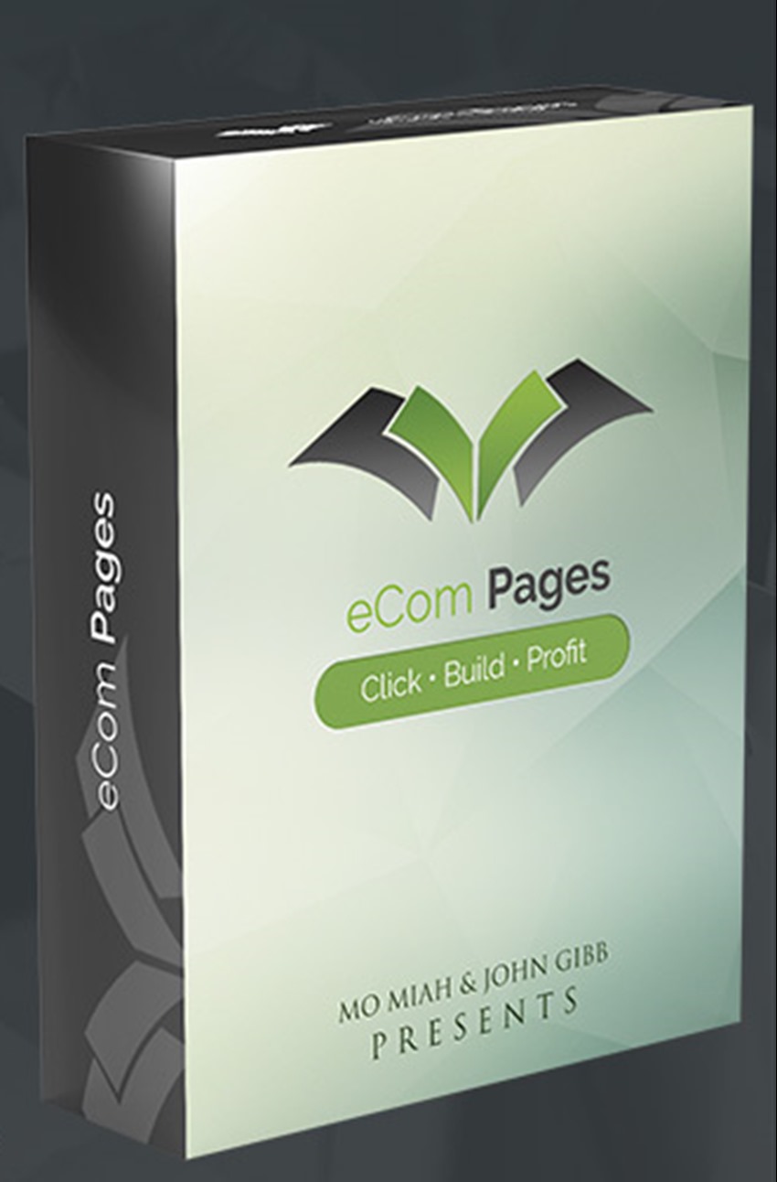 John Gibb And Mo Miah – Ecom Pages (+OTO1)