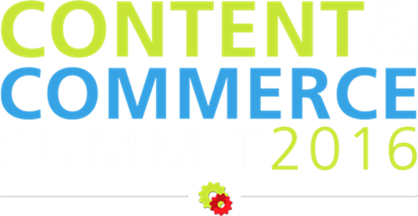 Digital Marketer – Content & Commerce Summit 2016