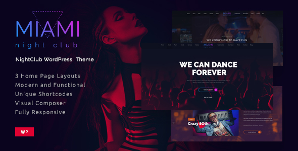 Miami v1.0.2 - Night Club Responsive WordPress Theme