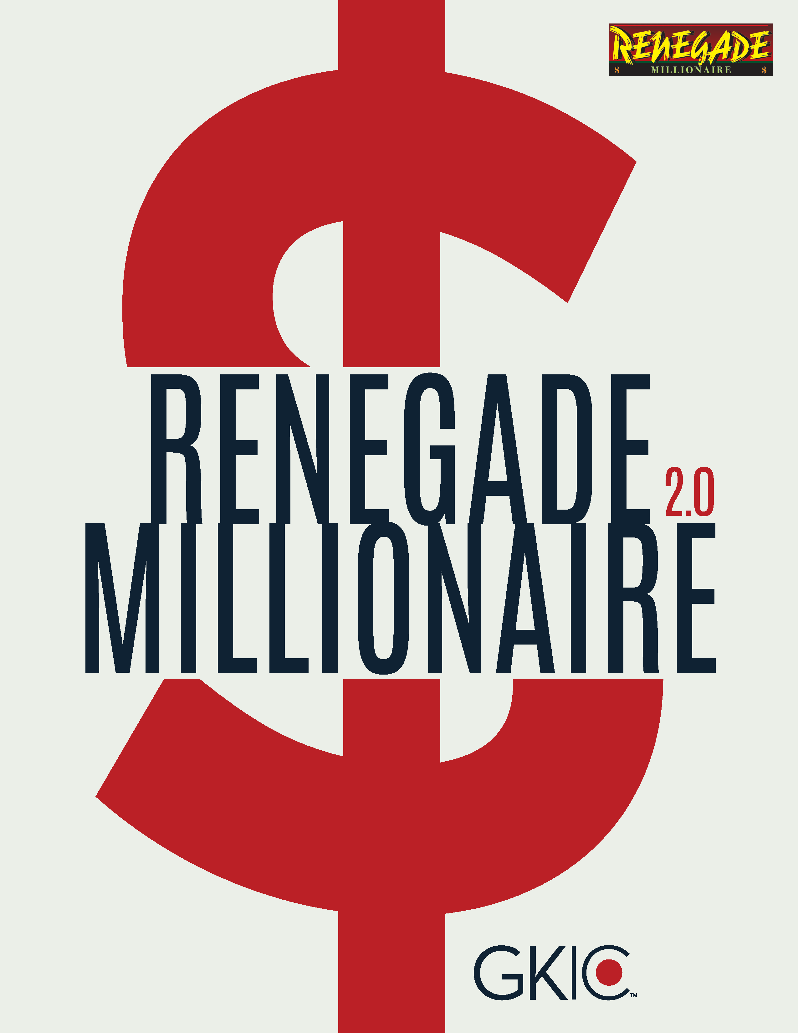Dan Kennedy – Renegade Millionaire 2.0