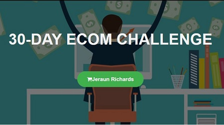 Jeraun Richards – 30-Day Ecom Challenge