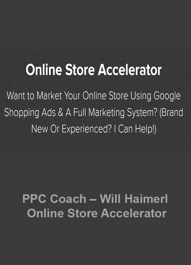 Will Haimerl – Online Store Accelerator