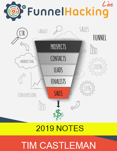 Russell Brunson – Funnel Hacking LIve Notes 2019