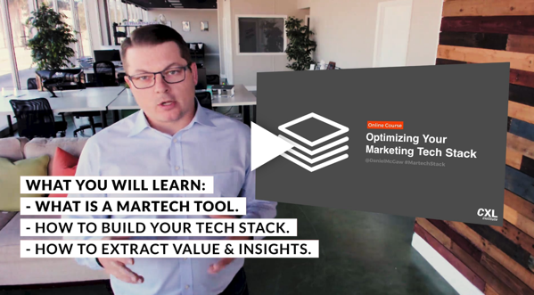 ConversionXL, Dan McGaw – Optimizing Your Marketing Tech Stack