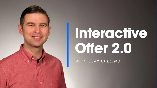 Clay Collins – Interactive Offer 2.0