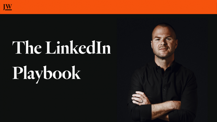 Justin Welsh – The LinkedIn Playbook