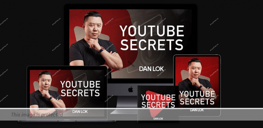 Dan Lok – YouTube Secrets