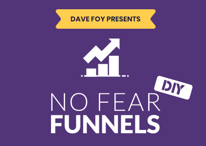 Dave Foy – No Fear Funnels