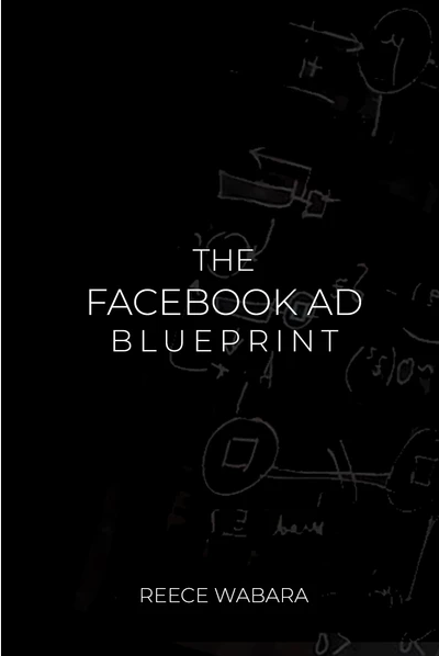 Reece Wabara – The Facebook Ad BluePrint