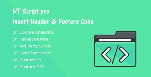 HT Script Pro v1.0.7 - Insert Headers and Footers Code