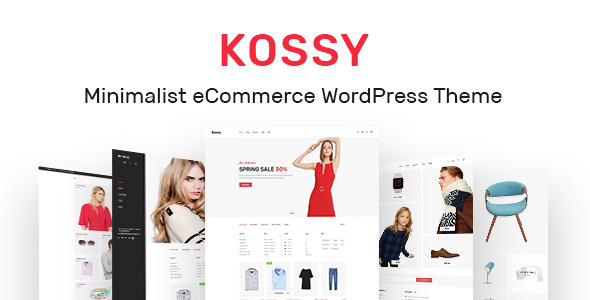 Kossy v1.25 - Minimalist eCommerce WordPress Theme