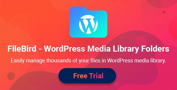 FileBird v4.7.3 - WordPress Media Library Folders