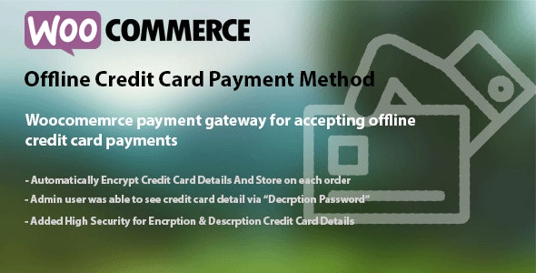 WooCommerce Offline Credit Card Payment Method v1.7