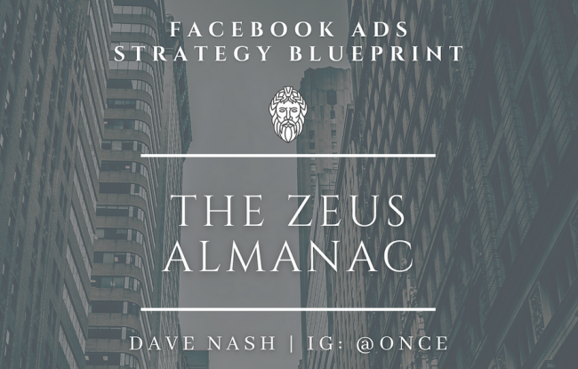 Dave Nash – The Zeus Almanac-Facebook Ads Strategy Guide