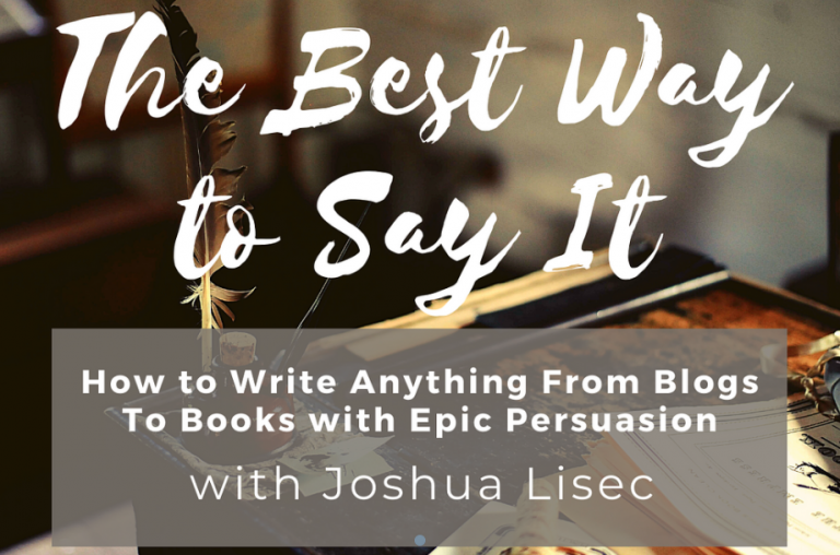 Joshua Lisec – The Best Way To Say It