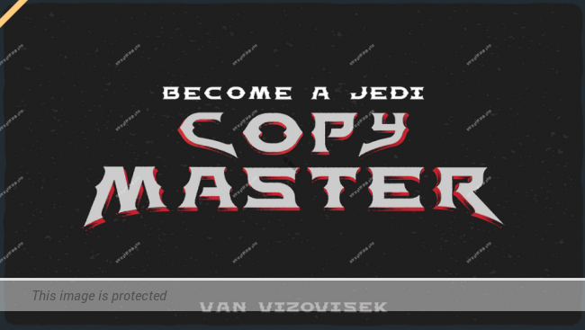 Van Vizovisek – Become a Jedi Copy Master