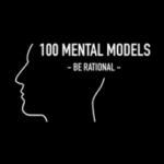 Wisdom Theory – 100 Mental Models