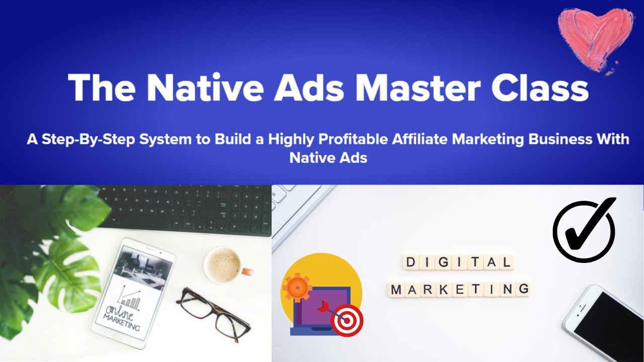 David Ford, Tom Bell – The Native Ads Master Class UPDATES