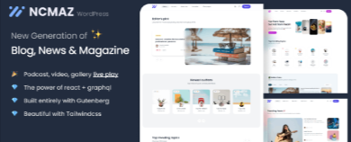 Ncmaz v2.2.5 - Blog Magazine WordPress Theme