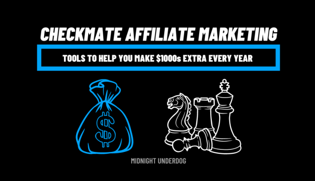 Midnight Underdog – Checkmate Affiliate Marketing