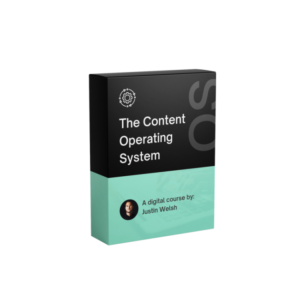 Justin Welsh – The Content Operating System
