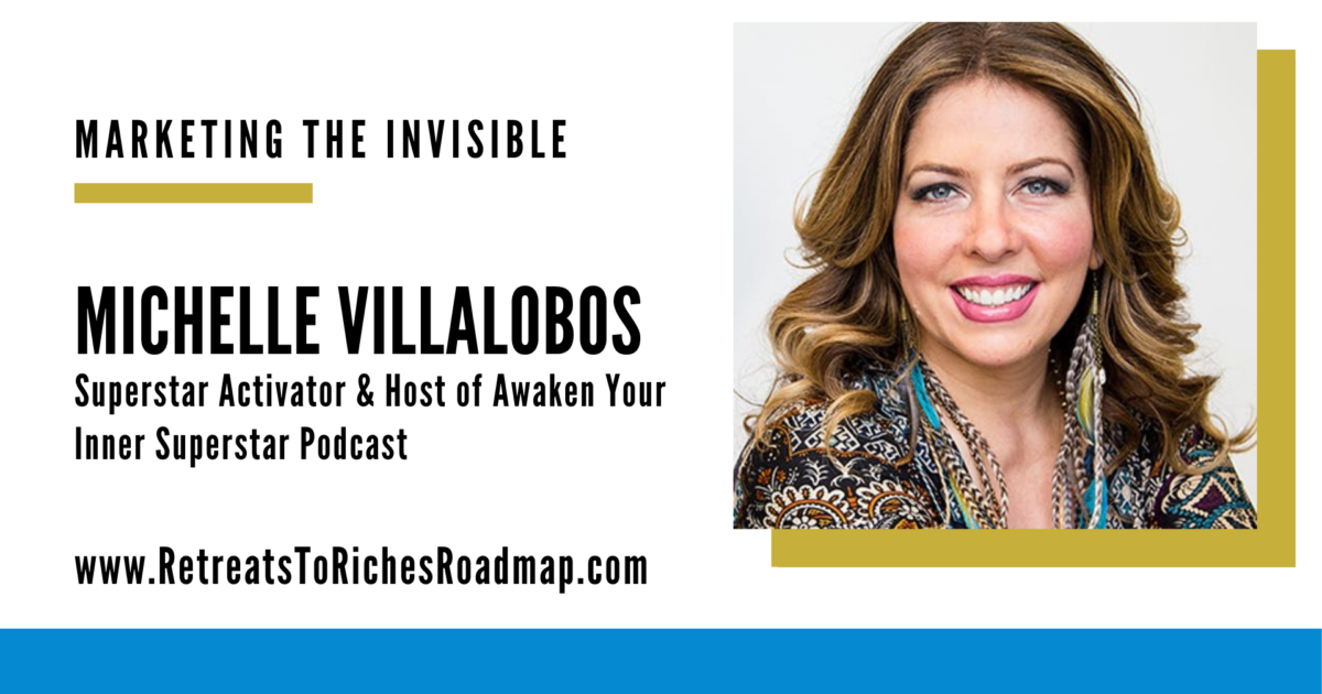 Michelle Villalobos – Retreats To Riches