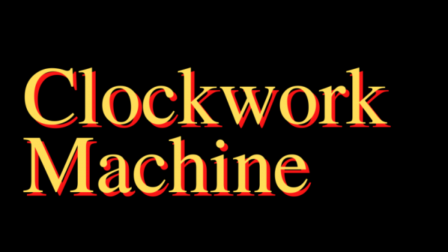 David Mills, Mike Long – Clockwork Machine