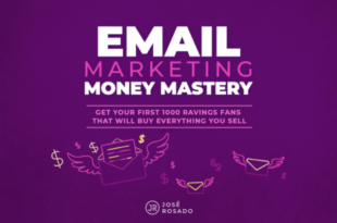 Jose Rosado – Email Marketing Money Mastery