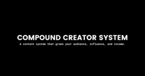 Sean Anthony – The Compound Creator System + Bonus